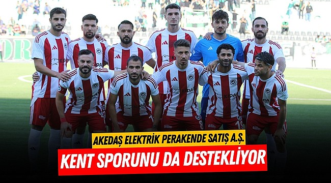 AKEDAŞ Elektrik Perakende Satış A.Ş. kent sporunu da destekliyor