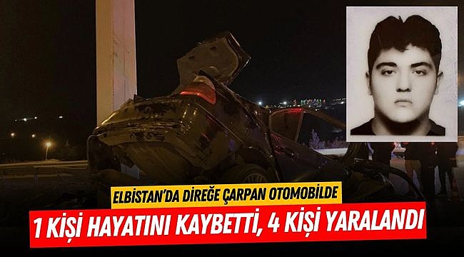 Elbistan’da Direğe Çarpan Otomobilde 1 Kişi Hayatını Kaybetti, 4 Kişi Yaralandı