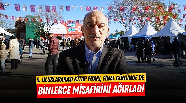 9. Uluslararası Kitap Fuarı, Final Gününde de Binlerce Misafirini Ağırladı