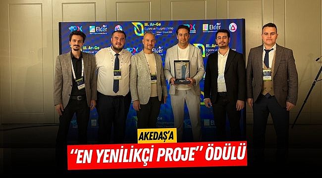 AKEDAŞ’a “En Yenilikçi Proje” ödülü