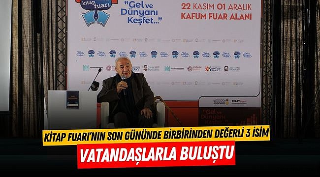 Kitap Fuarı’nın Son Gününde Birbirinden Değerli 3 İsim Vatandaşlarla Buluştu