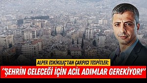 Alper Eskikılıç'tan Çarpıcı Tespitler: 